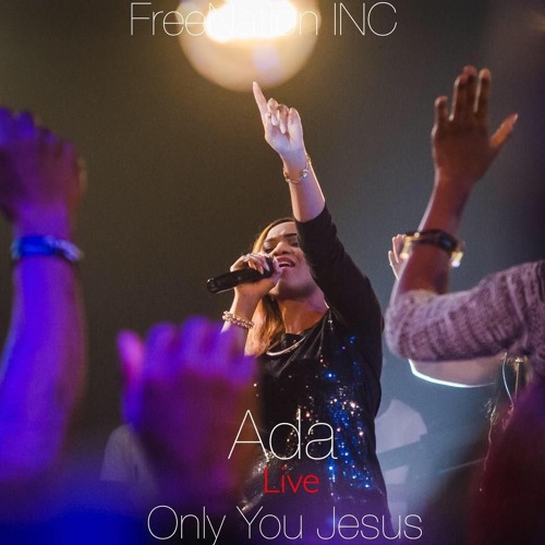 Ada - Our God Reigns