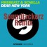 Dear New York (Soundjackerz Remix)