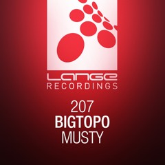 Bigtopo - Musty (Original Mix) [OUT NOW]