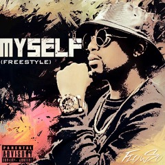 Flowso - Myself (Freestyle)