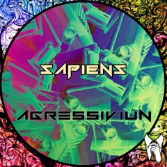 Agressiviun - Sapiens (Original Mix)