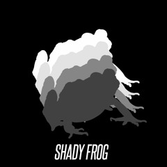 Shady Frog(Original Mix)Free DL