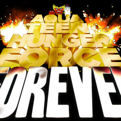 Aqua Teen Hunger Force - Dismantled