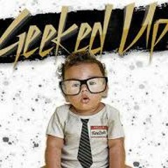 #GEEKEDUPCHALLENGE BY WETHETURNUP