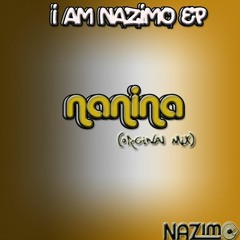 Nazimo - Nanina (Orginal Mix)