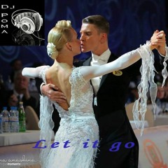 Dj Poma - Let It Go(Frozen)(T32)