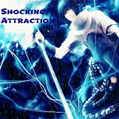 Shocking Attraction (Prod Sparks Dynamite)