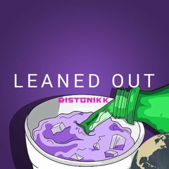 Distonikk - Leaned Out(Original Mix)