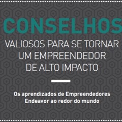 5 Conselhos para se tornar um empreendedor de auto impacto