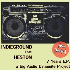 01 IndieGround Feat Heston - 7 Years Remix