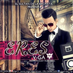ERES-V-GA (El Sultan De La Bachata)