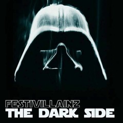 [STAR WARS] Festivillainz - The Dark Side [Video in Description]