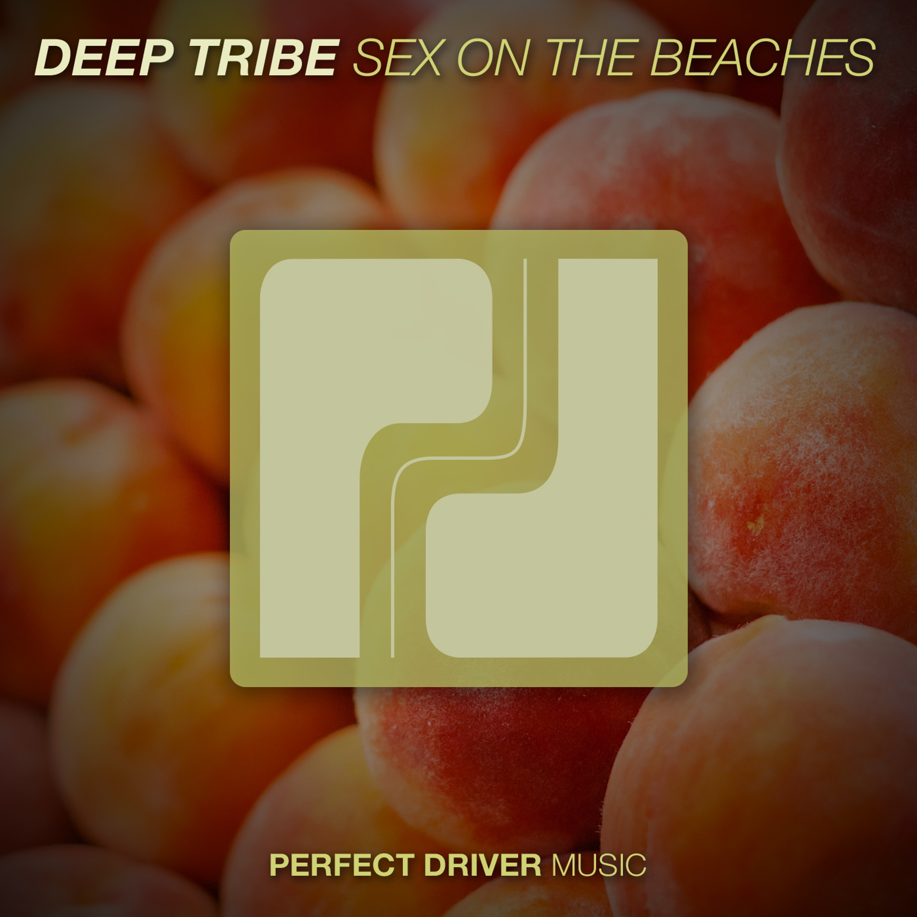 Deep Tribe - Sex On The Beaches [Free Download] Perfect Driver Records episode artwork