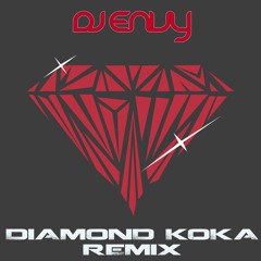 DIAMOND KOKA - G.S. HUNDAL - DJ ENVY REMIX
