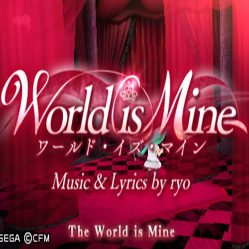The World Is Mine - Nightcore