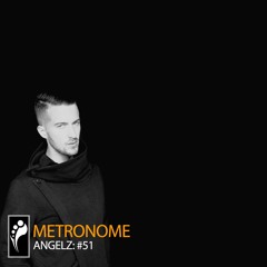 ANGELZ - Metronome #51 [Insomniac.com]