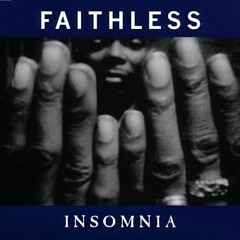 Faithless - Insomnia - Enno Karr Bootleg Instrumental Remix FREE DL