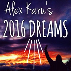 2016 Dreams