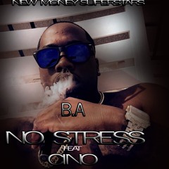 B.A FEAT CINO-NO STRESS