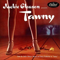 Jackie Gleason ‎  Tawny (1953)  Full Vinyl LP