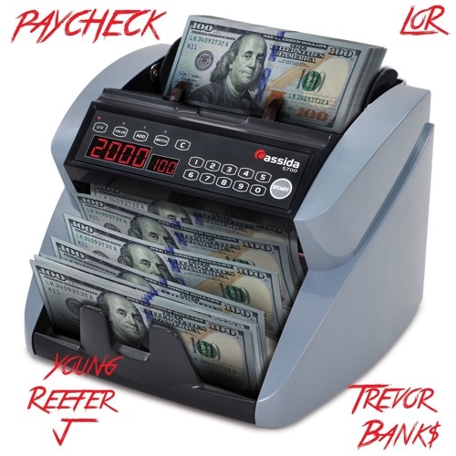 PayCheck Ft YoungReeferJ