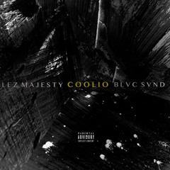COOLIO (p. BLVC SVND)
