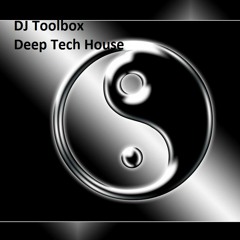 DJ Toolbox - Deep Tech House - Minimal Deep House dj mix set 70m