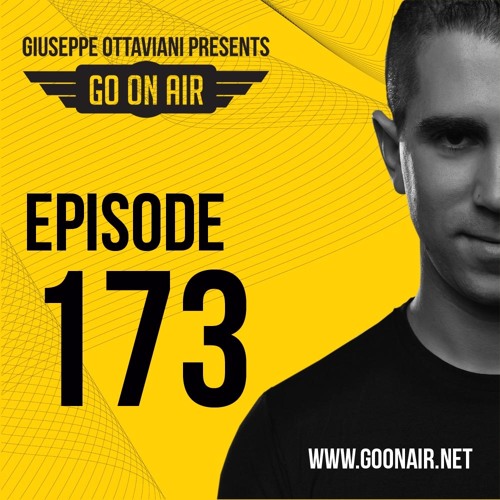 Giuseppe Ottaviani presents GO On Air 173