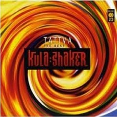 Kula Shaker-Tattva (C.J.Spirit Edit)