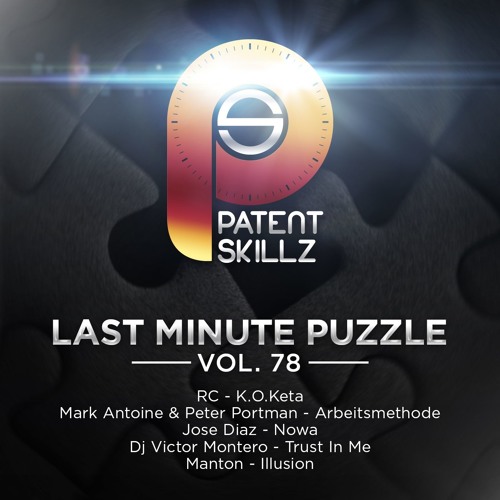 Mark Antoine & Peter Portman - Arbeitsmethode (Original Mix) Last Minute Puzzle Vol.78