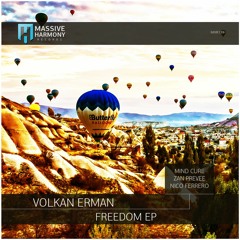 MHR139 Volkan Erman - Freedom EP [Out January 22]