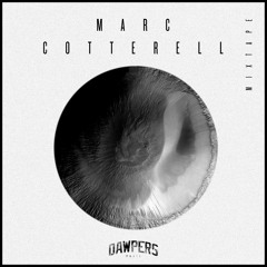 Marc Cotterell Exclusive Mixtape - DAWPERS - Dec. 15