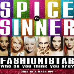 Fashionistar / Who Do You Think You Are (Mashup)