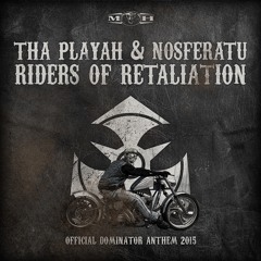 Tha Playah & Nosferatu - Riders Of Retaliation (Official Preview) - [MOHDIGI110]