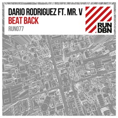 Dario Rodriguez Feat. Mr. V - Beat Back (Original Mix)