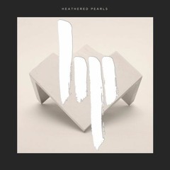 Heathered Pearls - Warm Air Estate (ft. Outerbridge) [Mimbles Remix]