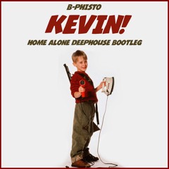 KEVIN! (X-Mas Deephouse Bootleg) *BUY 4 FREE DOWNLOAD
