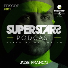 Superstars Radio Show #011 @ Maxima Fm InSessions Clippers Sounds