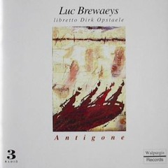 Antigone - Luc Brewaeys (Third Stasimon  Pas De Deux Antigone & Haimon)