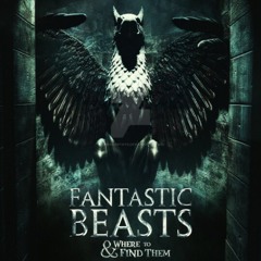 Fantastic Beasts 2016 movie - soundtrack ( fan made ).mp3