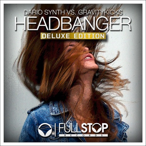 Dario Synth vs. Gravity Kicks - Headbanger [OUT NOW!]