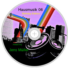 Hausmusik 06 Birthday Edition