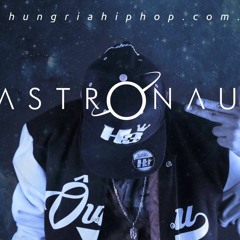 Hungria Hip Hop - Astronauta