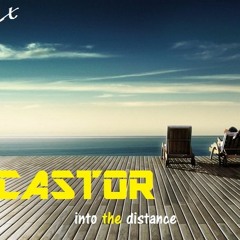Castor - Into The Distance (Original Mix)