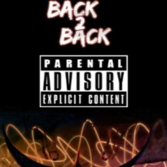 Not Nice x Richie Rakz - Back2Back Freestyle
