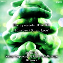 01. Blaze presents UDAUFL ft Kenny Bobien - Hiya Luv (Kenny Carpenter Remix)