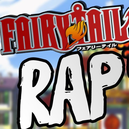 SoRa - FAIRY TAIL RAP