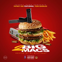 Fatboy ft. Tedd Bundles - 2 Big Macs (Hosted by DJ Milticket)