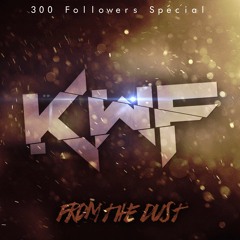 From The Dust (300 Followers Freebie)