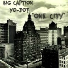 One City Feat.YO - DOT